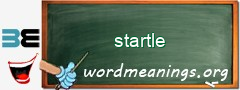 WordMeaning blackboard for startle